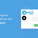 how to integrate wordpress site with telegram og