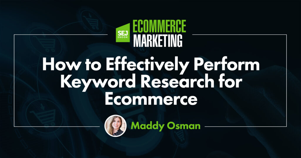 how to effectively perform keyword research for ecommerce 5e399ce075228