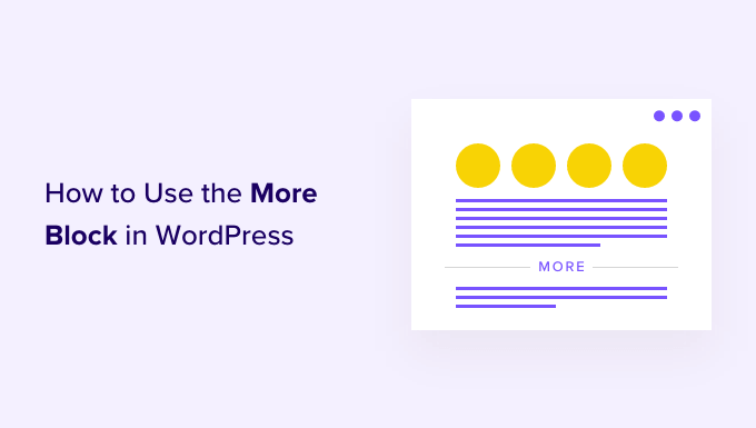 how to use the more block in wordpress og