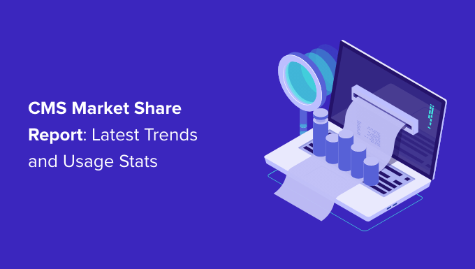 cms market share report latest trends and usage stats og
