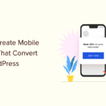 how to create mobile popups that convert in wordpress og
