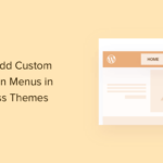 how to add custom navigation menus in wordpress themes og