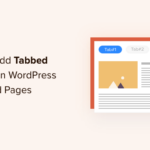 how to add tabbed content in wordpress posts and pages