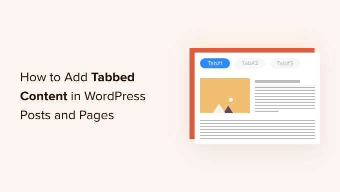how to add tabbed content in wordpress posts and pages
