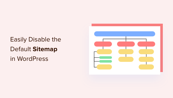 how to easily disable the default sitemap in wordpress og