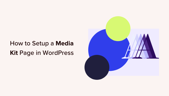 how to setup a media kit page in wordpress og