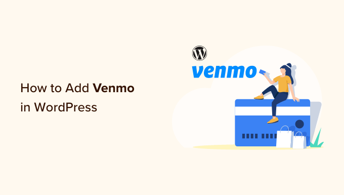 how to add venmo in wordpress og