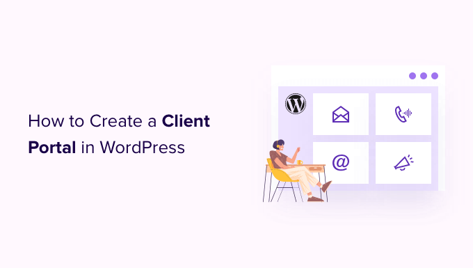 how to create a client portal in wordpress og