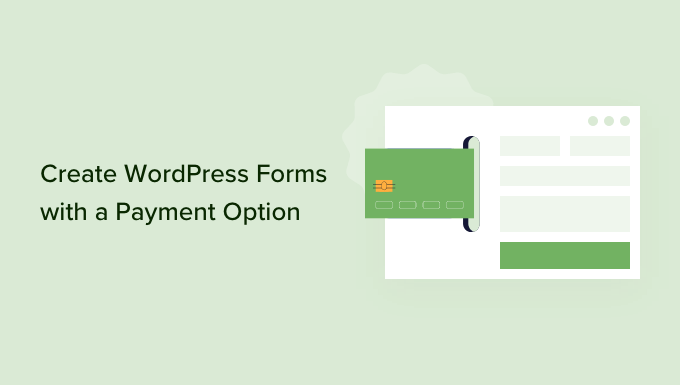 create wordpress forms with a payment option og