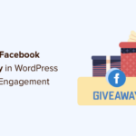 how to add a facebook giveaway in wordpress to boost engagement og