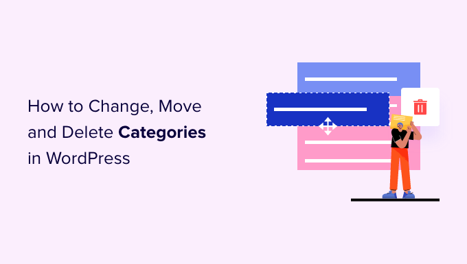 how to properly change move and delete wordpress categories og